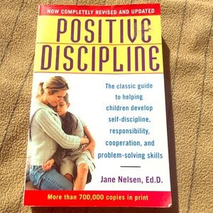 Positive Discipline - by Jane Nelsen (Paperback)